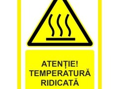 Placuta atentie temperatura ridicata